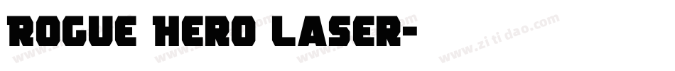 Rogue Hero Laser字体转换